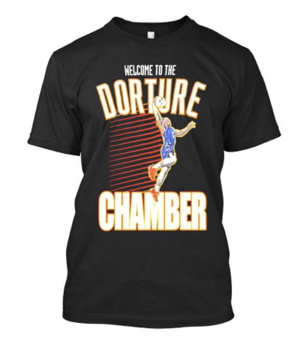 Welcome To The Dorture Chamber Luguentz Dort Dunk Action T-Shirt