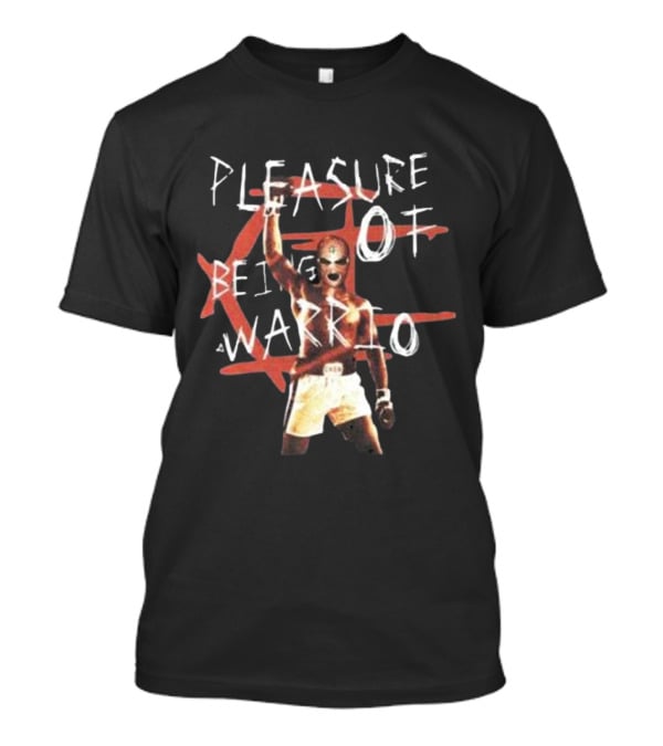 Pleasure Of Being A Warrior Boxing T-Shirt