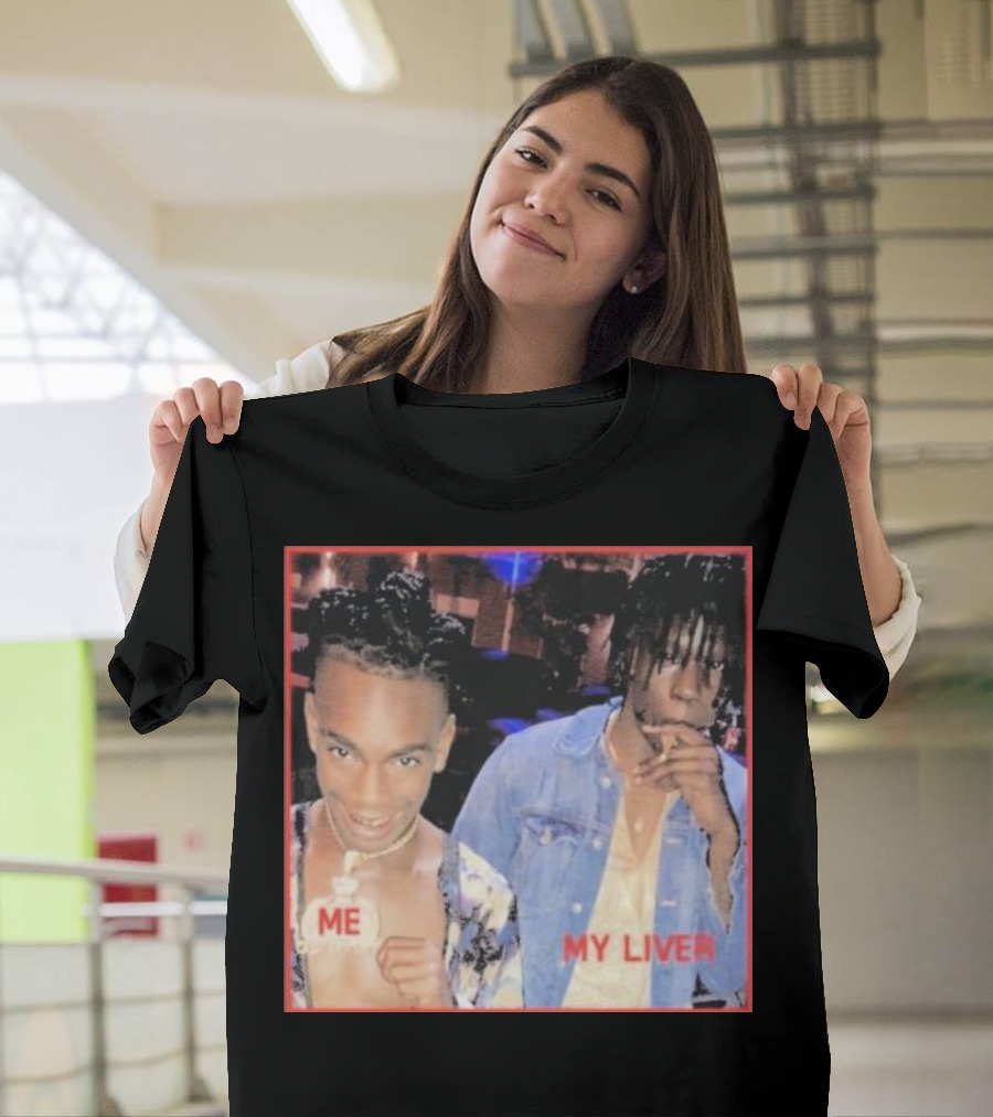 Me My Liver YNW Melly Killing Best Friend T-Shirt
