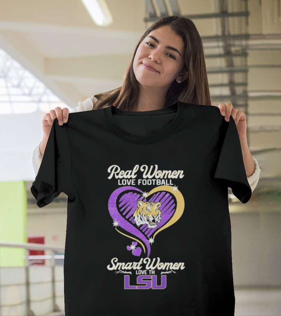 Real Women Love Football Smart Women Love The LSU Tigers Tiger Heart T-Shirt