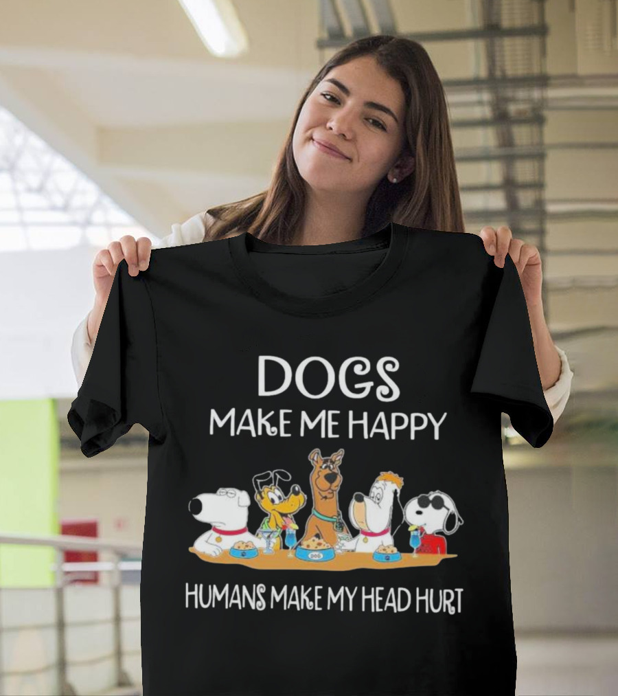 Dogs Make Me Happy Humans Make My Head Hurt Snoopy Dog Friends T-Shirt
