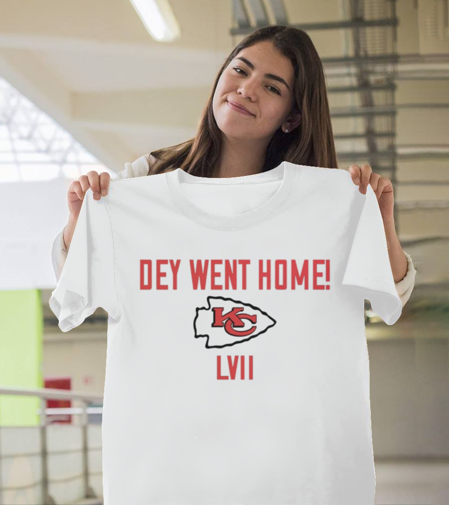 Kansas City Chiefs Dey Went Home LVII Chiefs T-Shirt