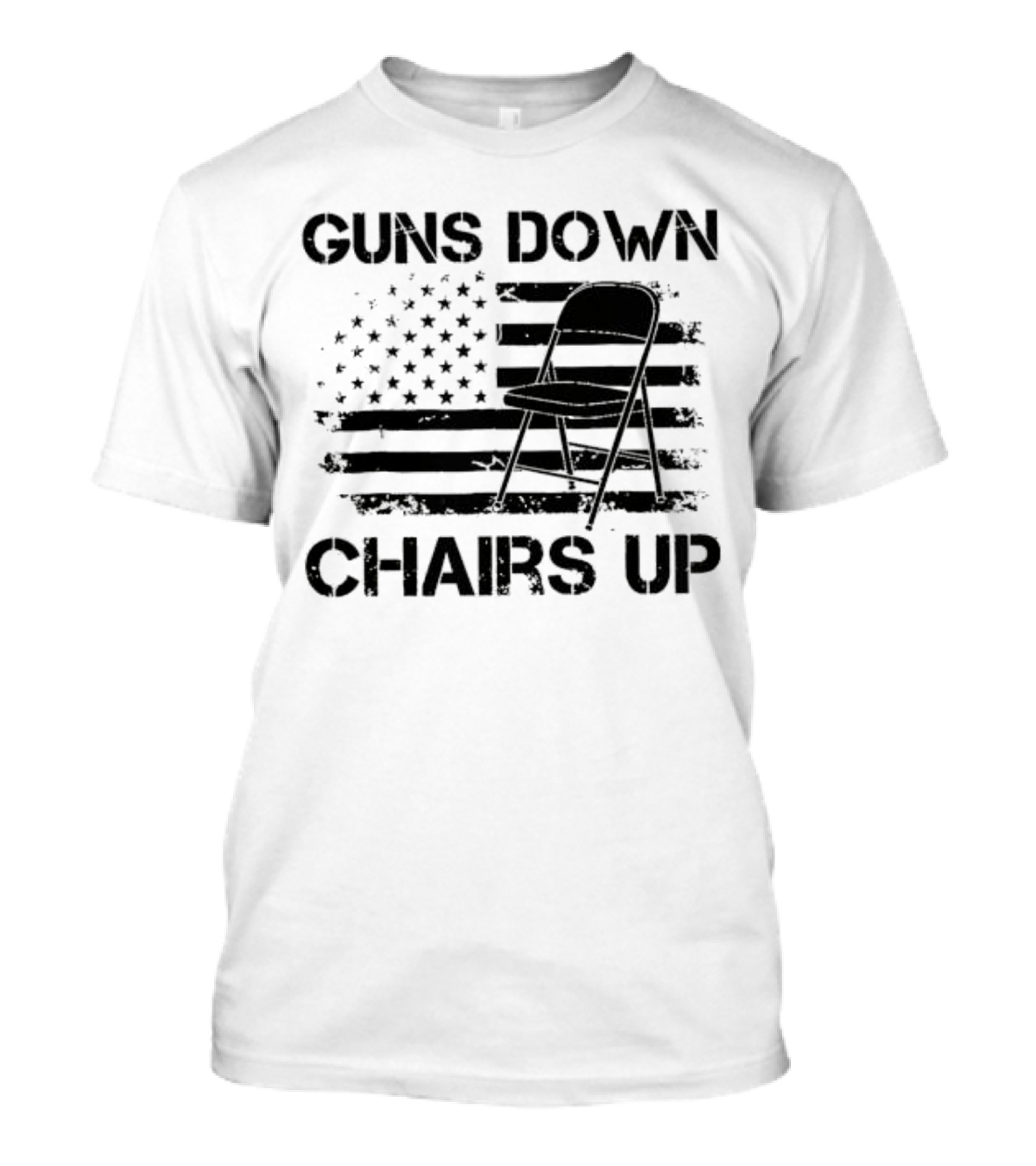 Guns Down Chairs Up American Flag With Folding Chair T-Shirt