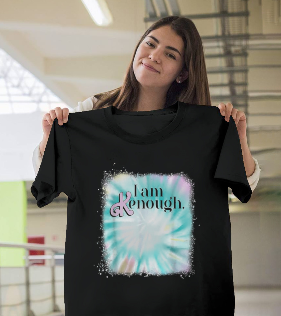 Pinky I Am Ken Enough Ken Logo Tie-Dye Background T-Shirt