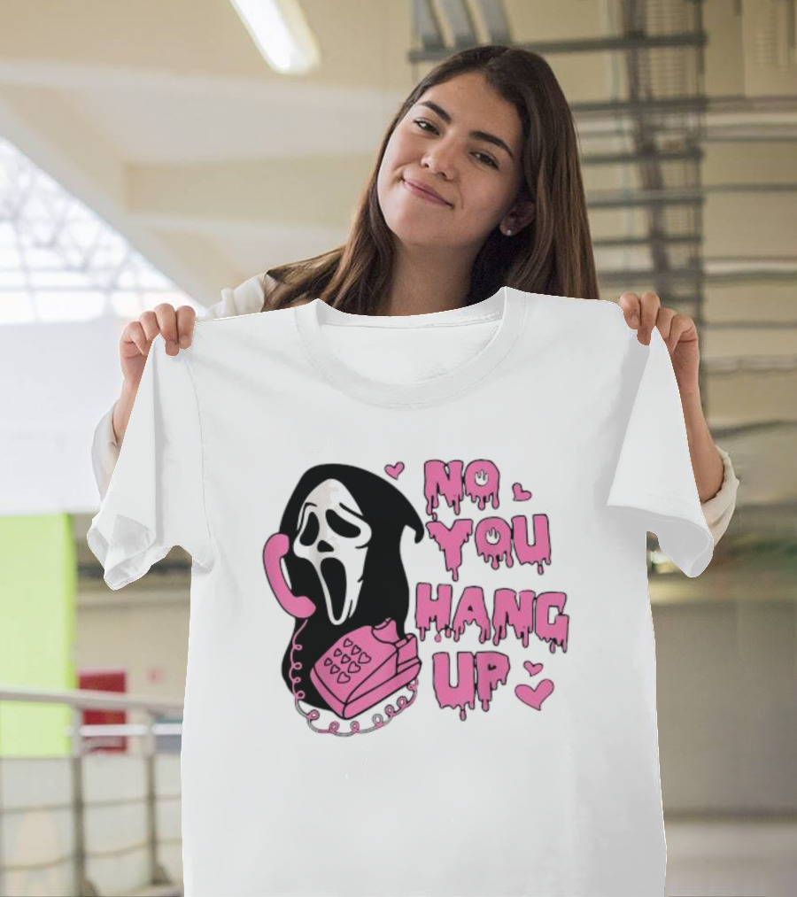 No You Hang Up First Ghost Face Pink Phone Halloween T-Shirt