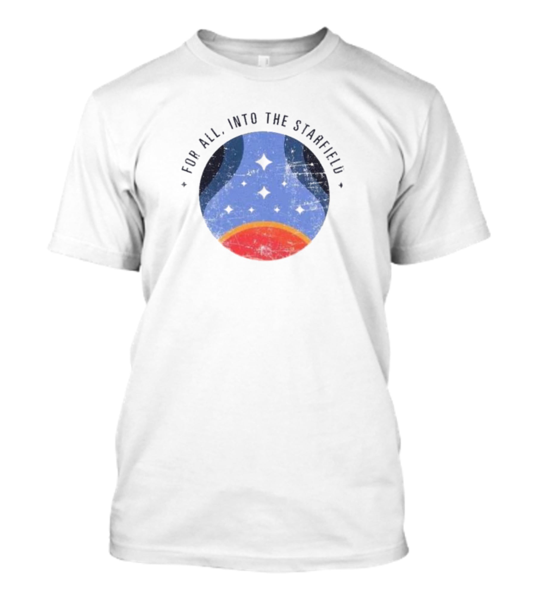 For All Who Journey Into The Starfield Cosmic Adventure T-Shirt