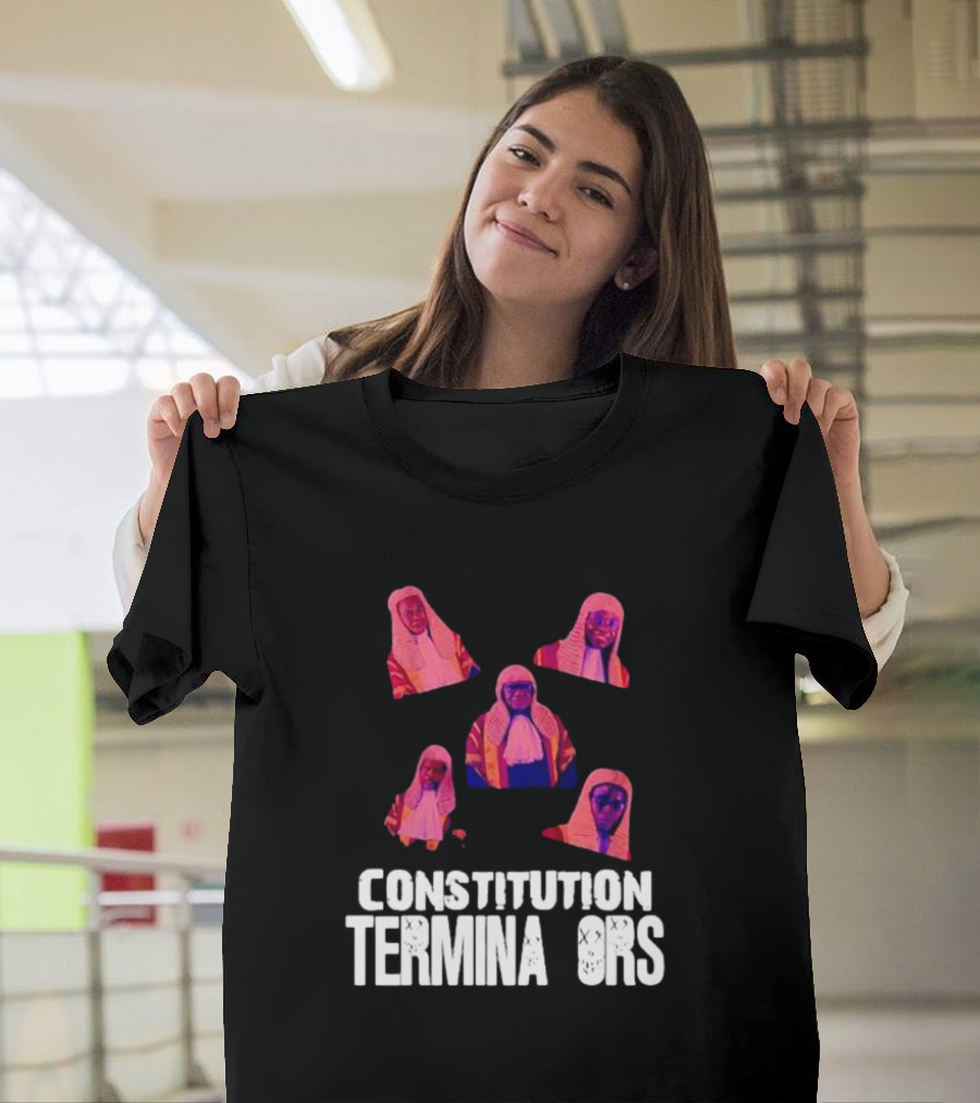Constitution Terminators Judicial Figures T-Shirt