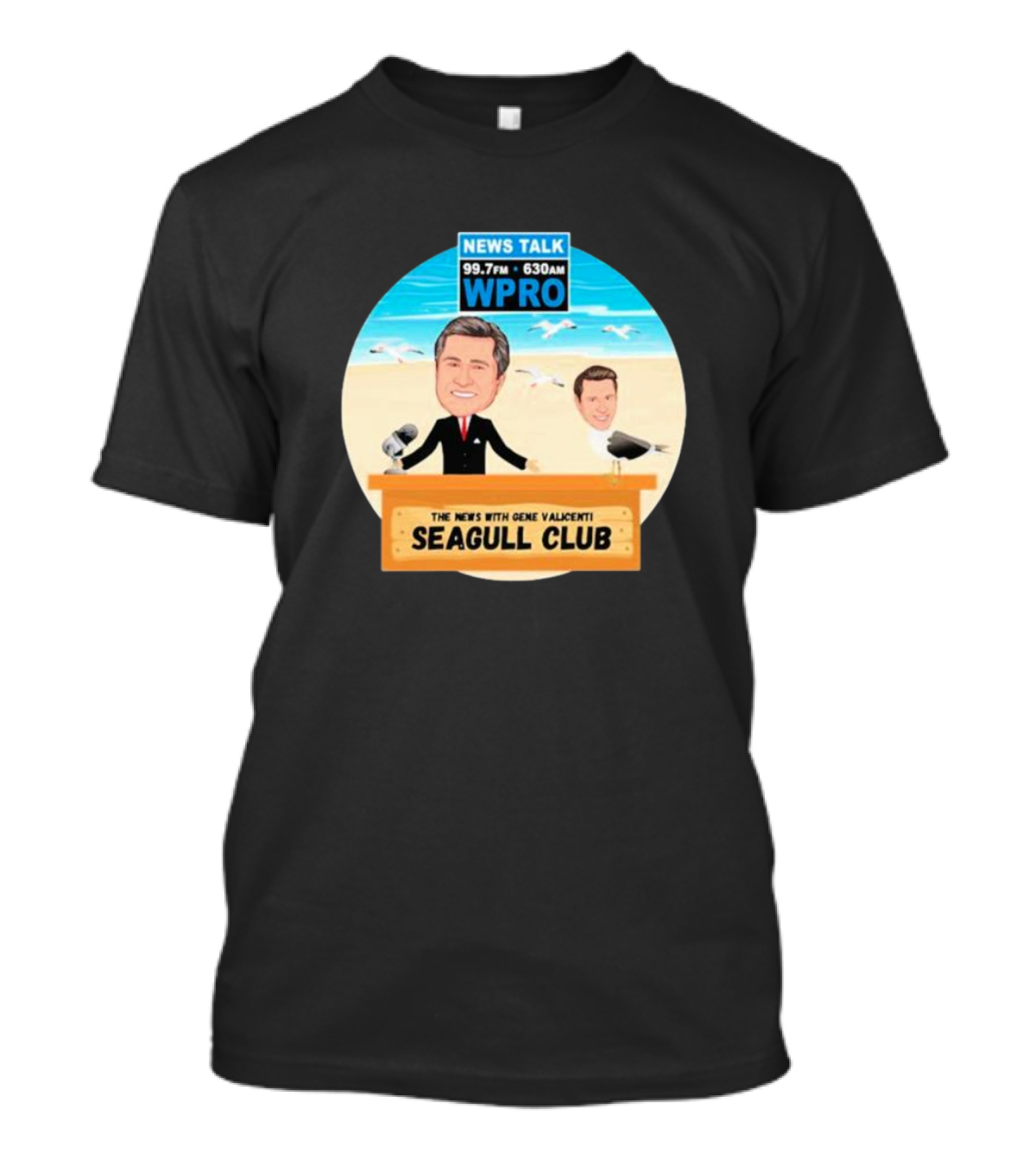 Tommy Quinlan WPRO News Talk 99.7FM 630AM The News With Gene Valicenti Seagull Club T-Shirt