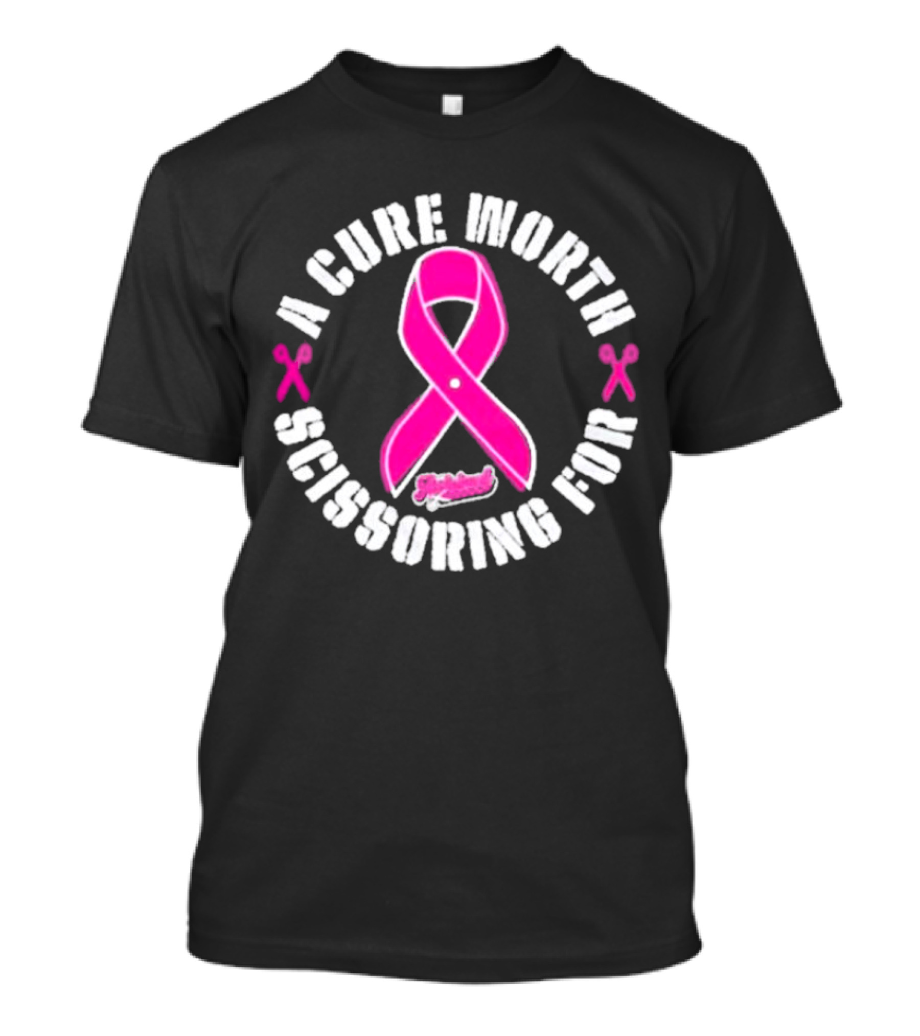 A Cure Worth Scissoring For Pink T-Shirt