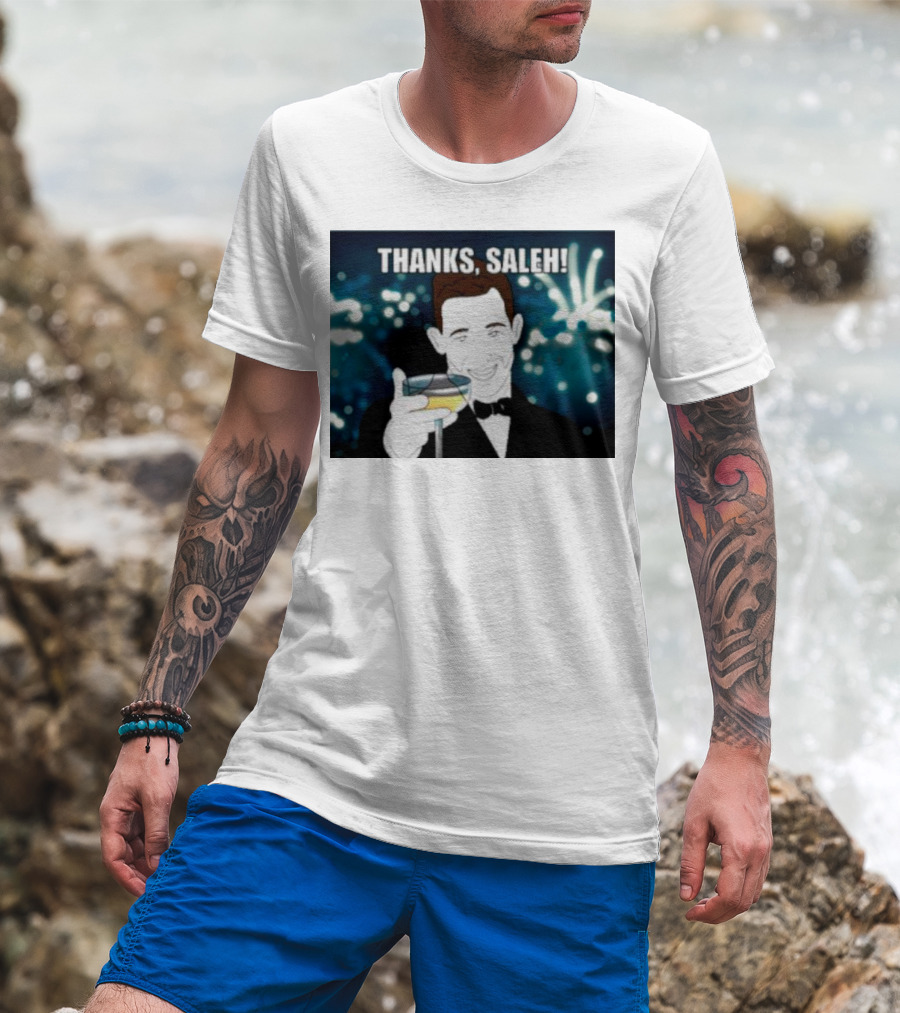 Thanks Saleh Wine Toast T-Shirt