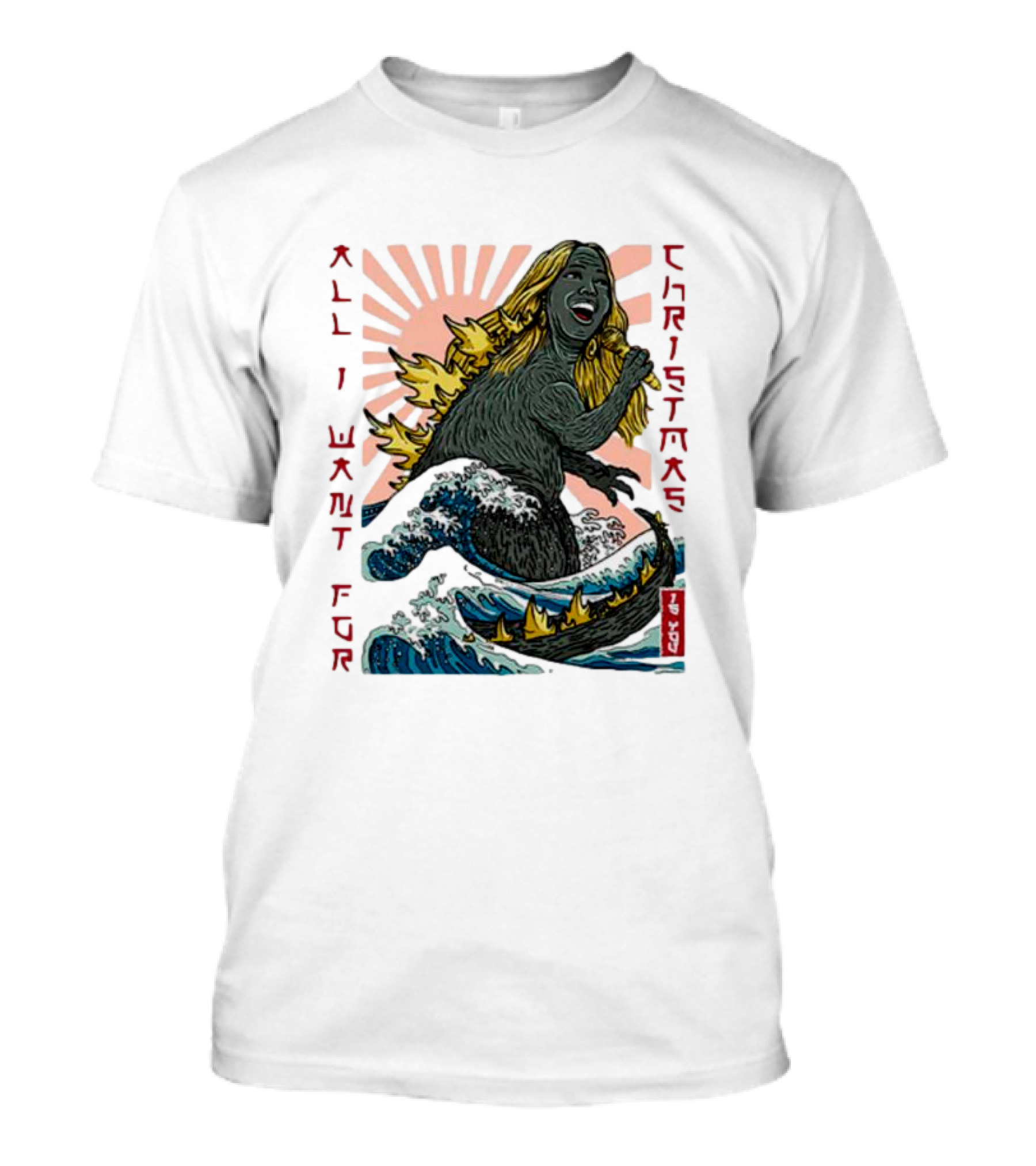 All I Want For Christmas Is You Marizill Monster Wave Holiday T-Shirt