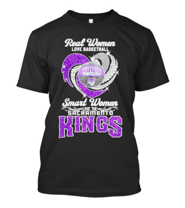 Real Women Love Basketball Smart Women Love The Sacramento Kings Kings Logo Basketball T-Shirt