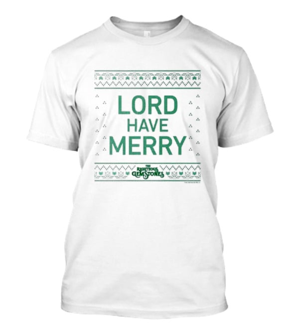 The Righteous Gemstones Lord Have Merry T-Shirt
