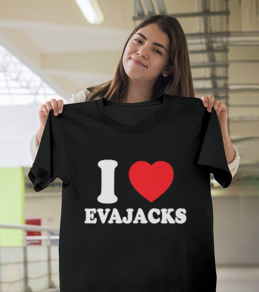 I Heart Evajacks T-Shirt