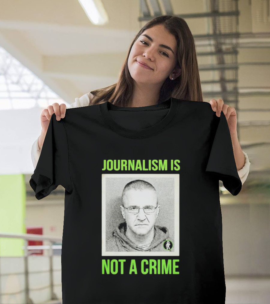 Aidan Kearney Journalism Is Not A Crime Mugshot Image T-Shirt