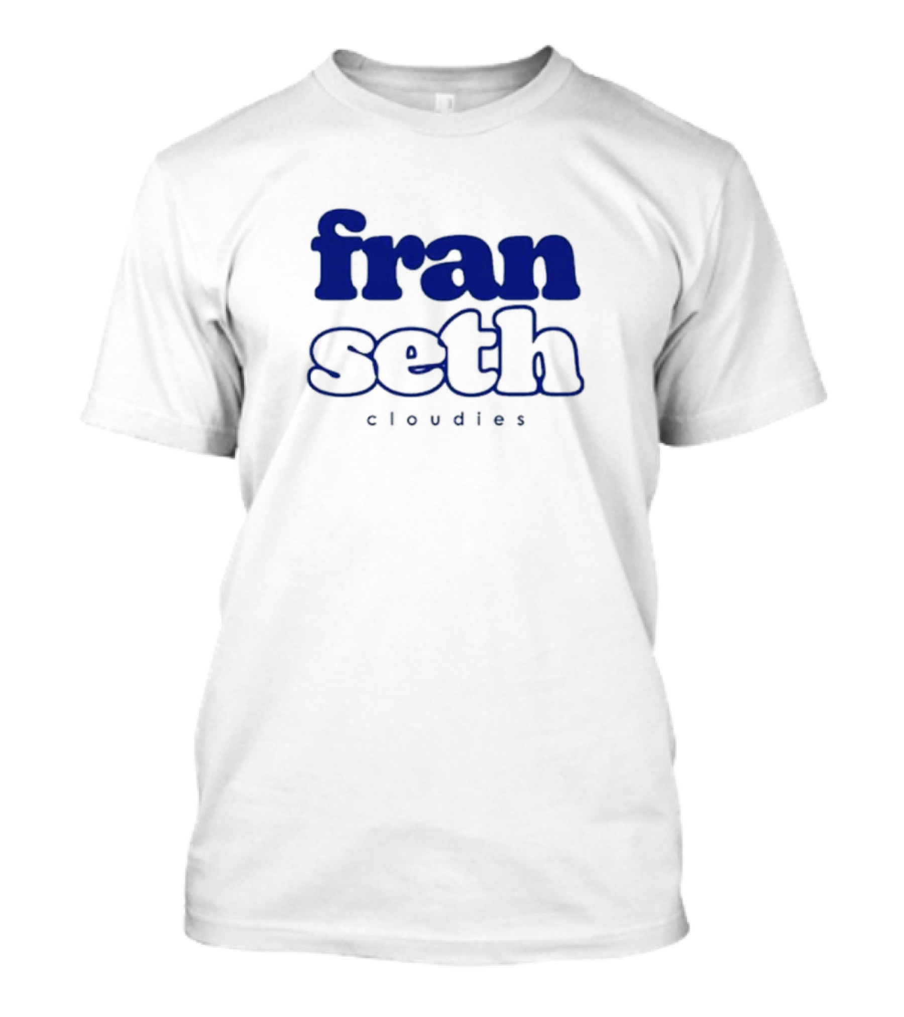 Fran Seth Cloudies Classic Text T-Shirt
