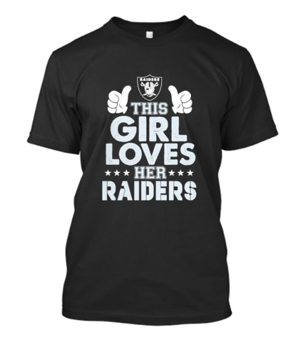 This Girl Loves Her Las Vegas Raiders Raiders T-Shirt