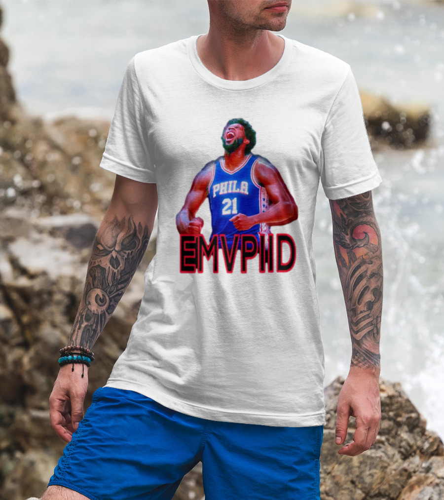 EMVPIID Joel Embiid Philadelphia 76ers Phila 21 T-Shirt