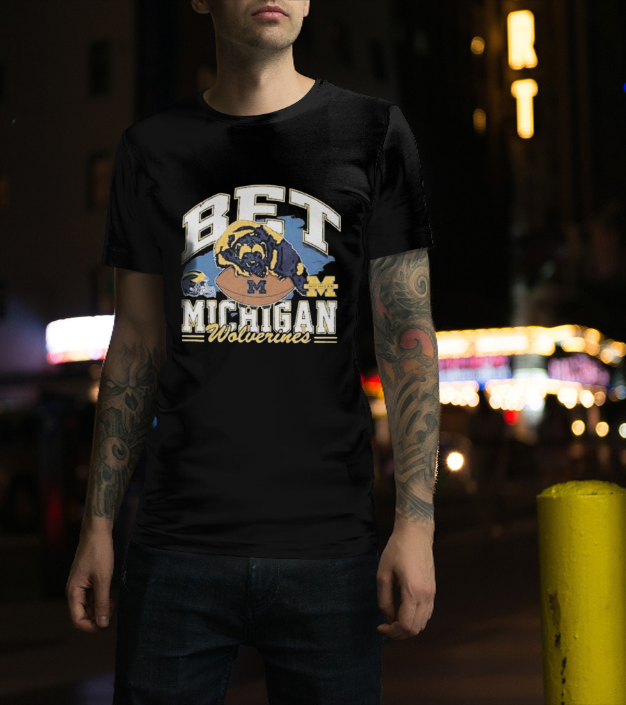 Bet Michigan Wolverines Helmet Football T-Shirt
