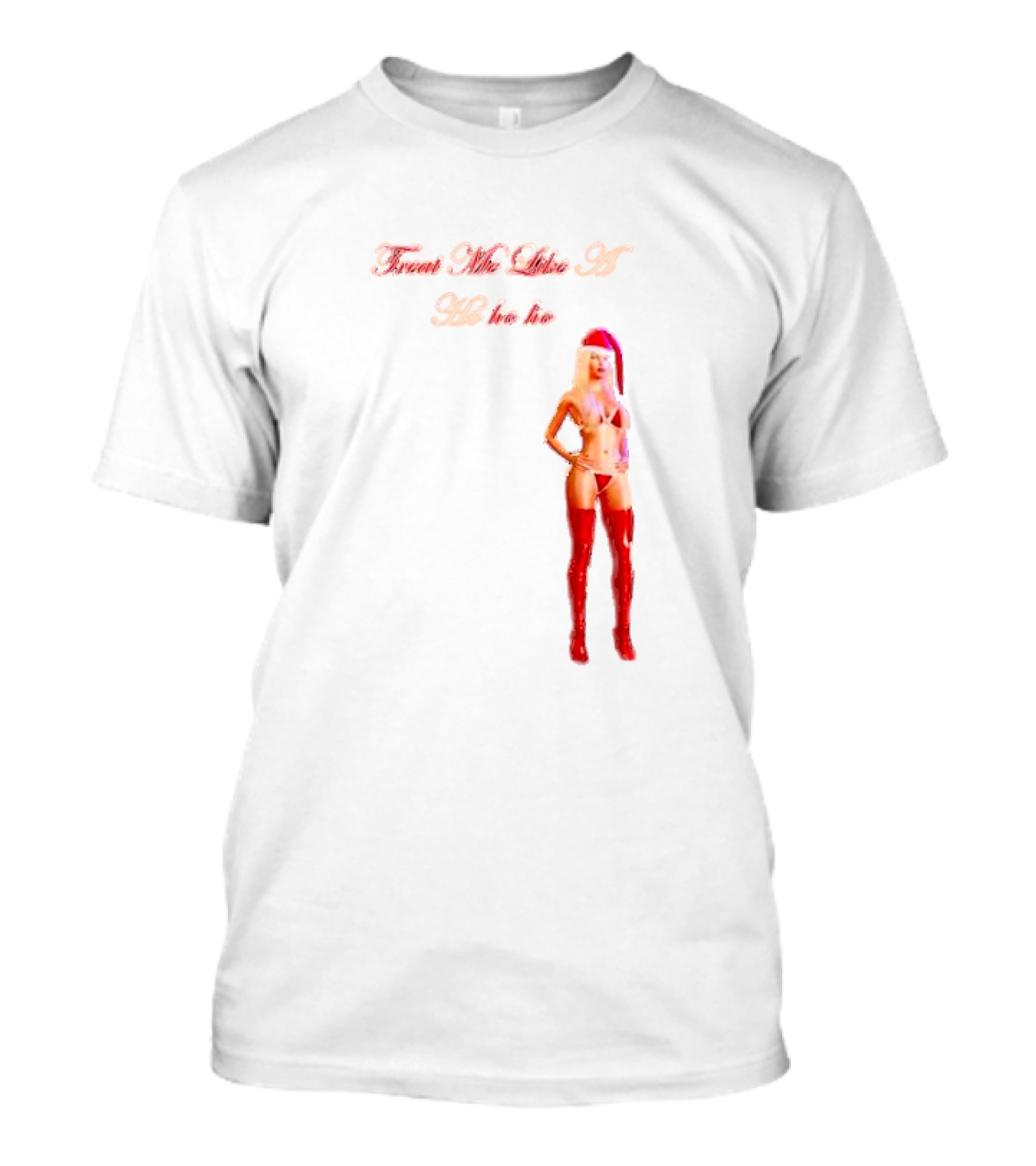 Treat Me Like A Ho Ho Ho Red Boots Santa Hat T-Shirt