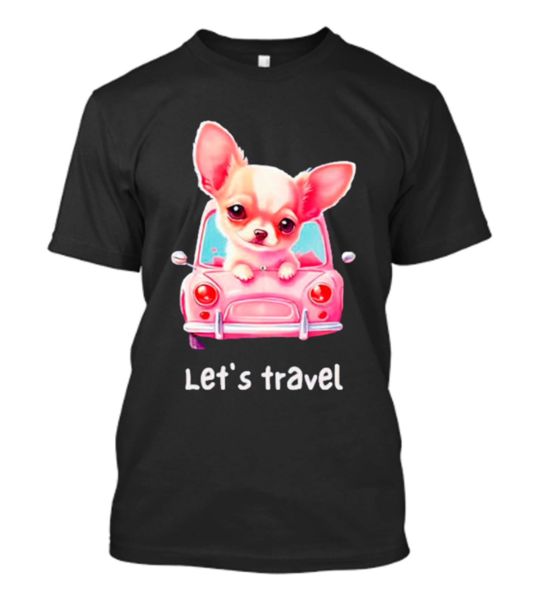 Let's Travel Chihuahua In Pink Car Adventure T-Shirt