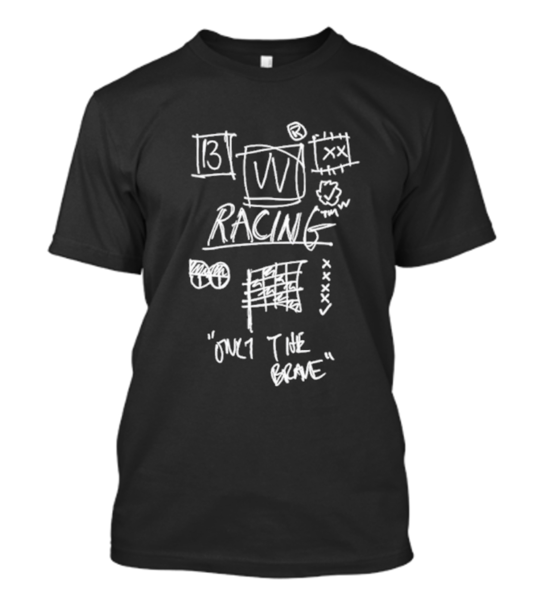 13 Racing Only The Brave XX T-Shirt