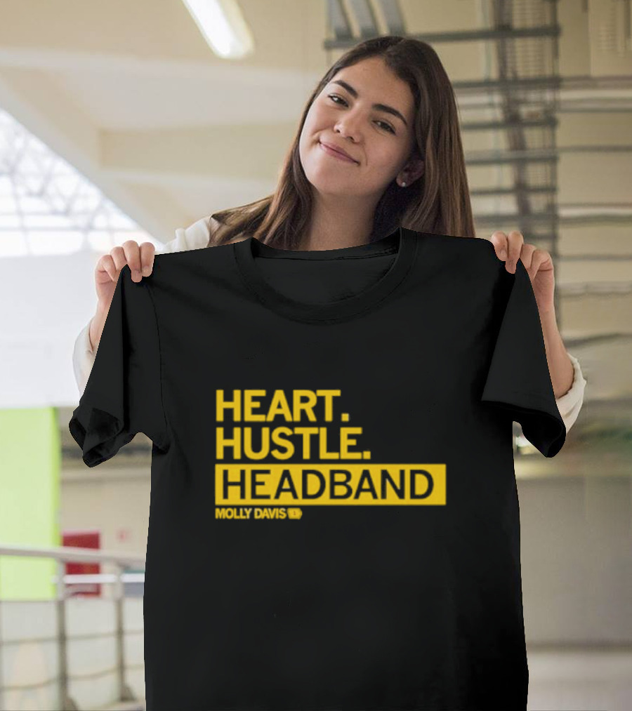 Heart Hustle Headband Molly Davis T-Shirt