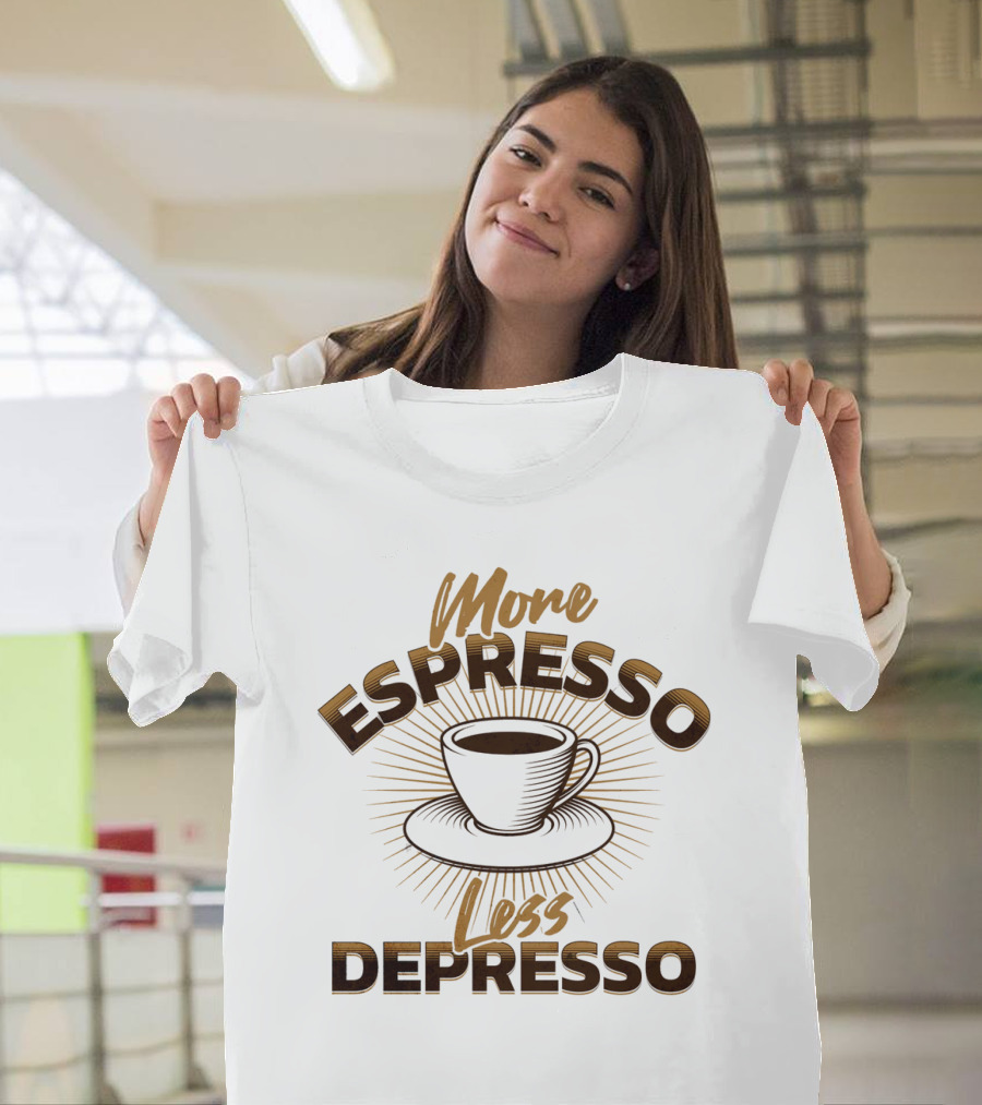 More Espresso Less Depresso Coffee Cup Sunburst T-Shirt