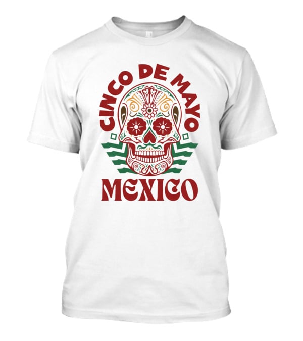 Cinco De Mayo Mexico Sugar Skull T-Shirt