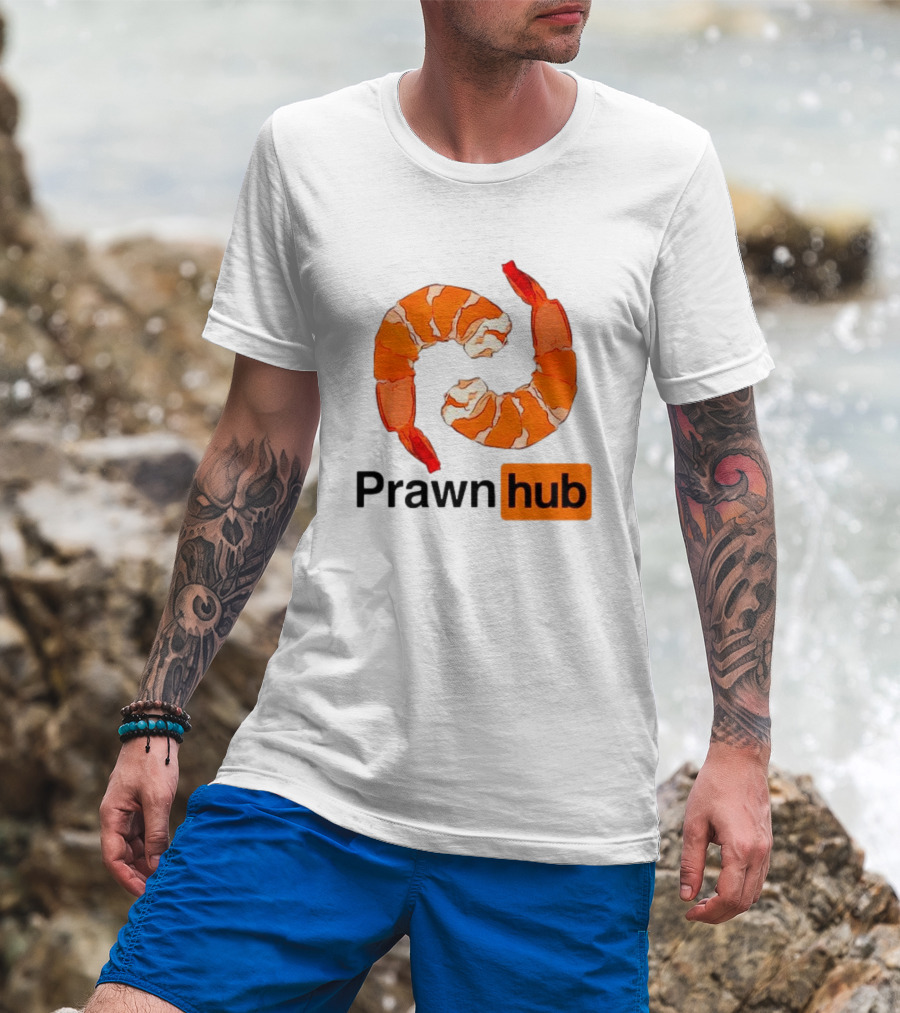 Prawn Hub Parody With Shrimp T-Shirt