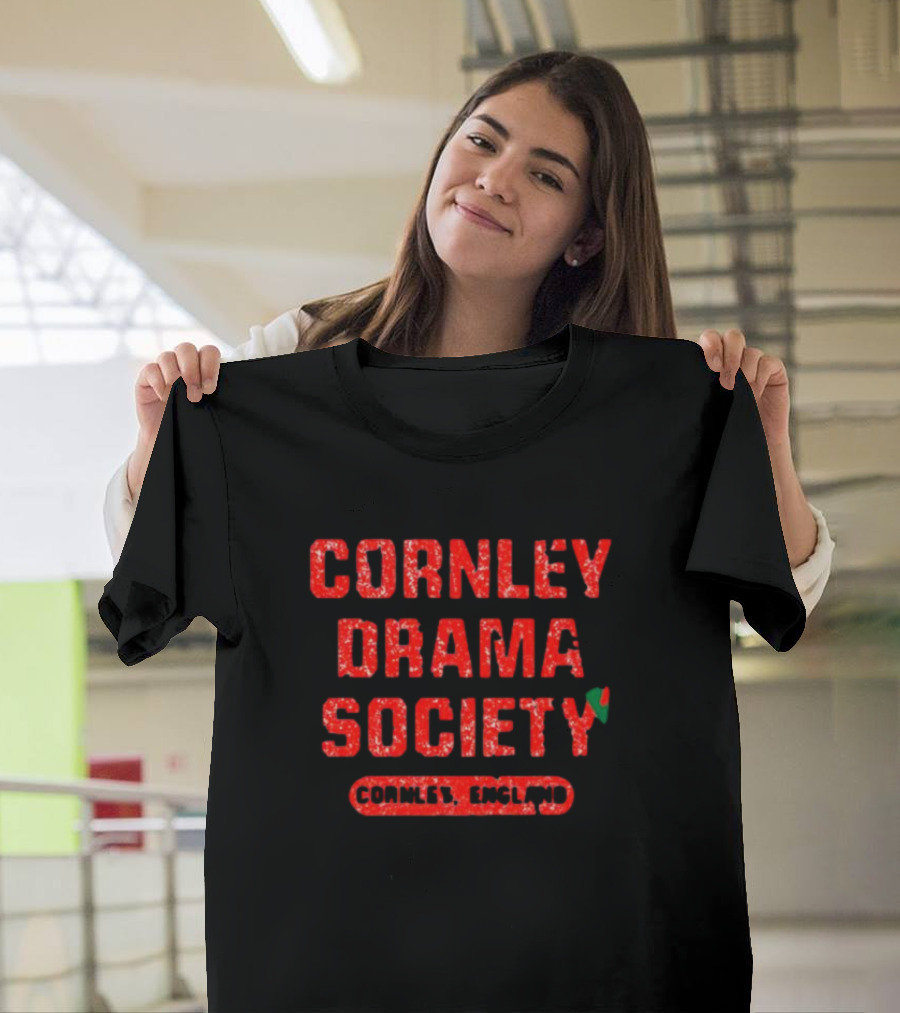 Cornley Drama Society Cornley England Text with Comedy Mask T-Shirt