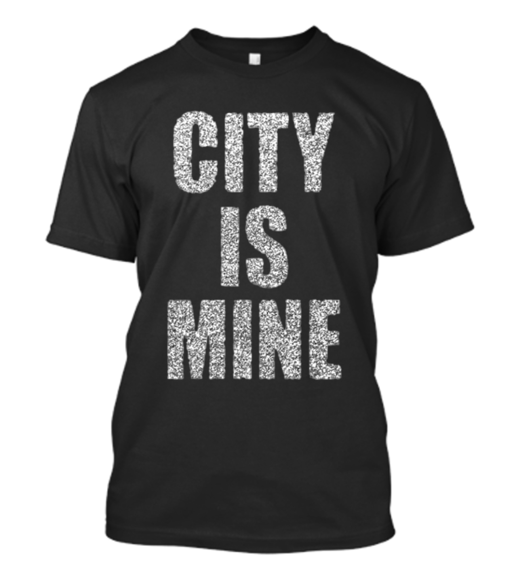 CITY IS MINE Black White T-Shirt