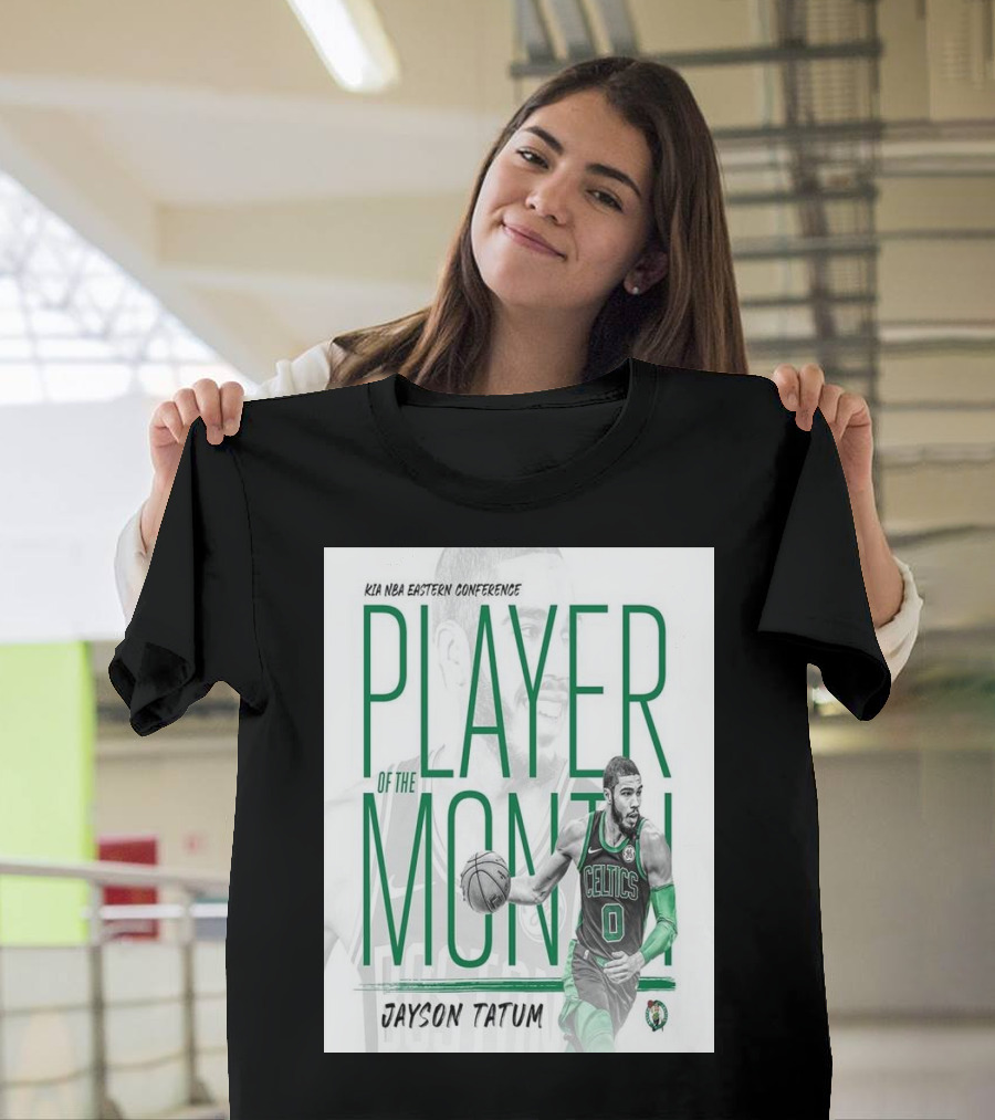 KIA NBA Eastern Conference Player Of The Month Jayson Tatum Celtics T-Shirt