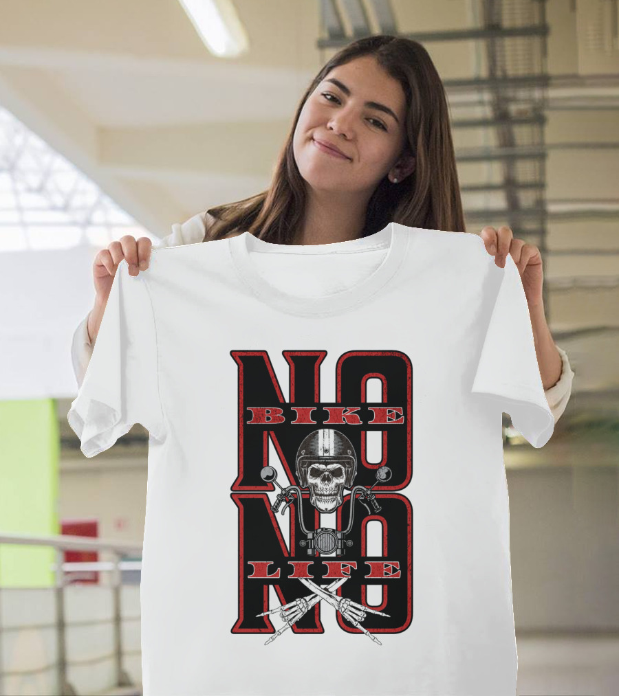 NO BIKE NO LIFE Motorcycle Skull T-Shirt
