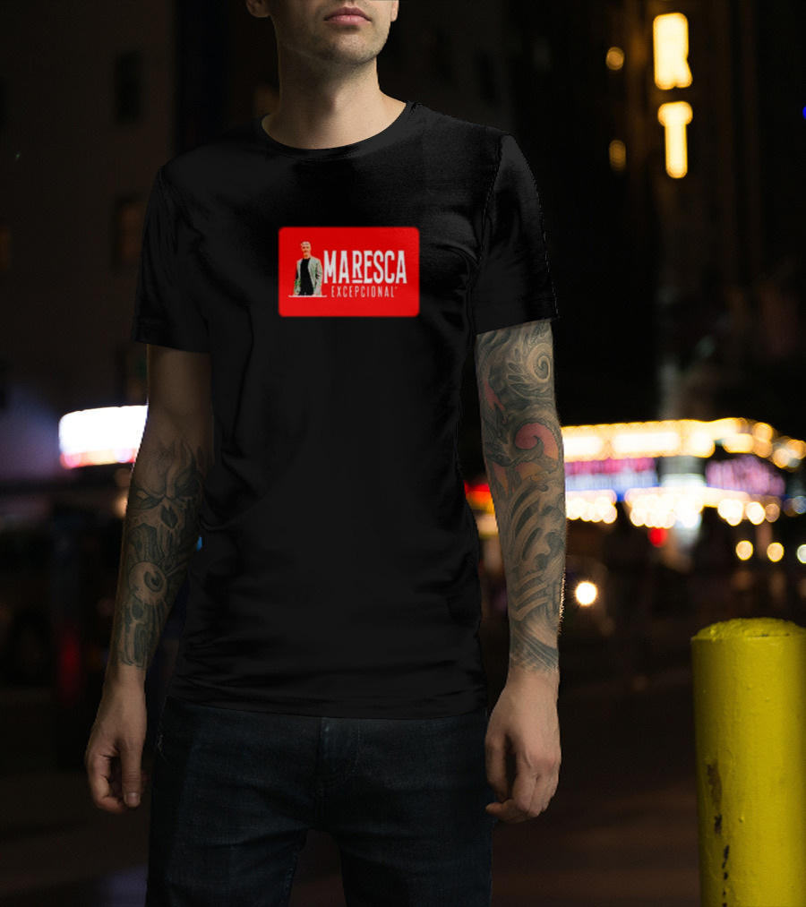 MARESCA EXCEPCIONAL T-Shirt