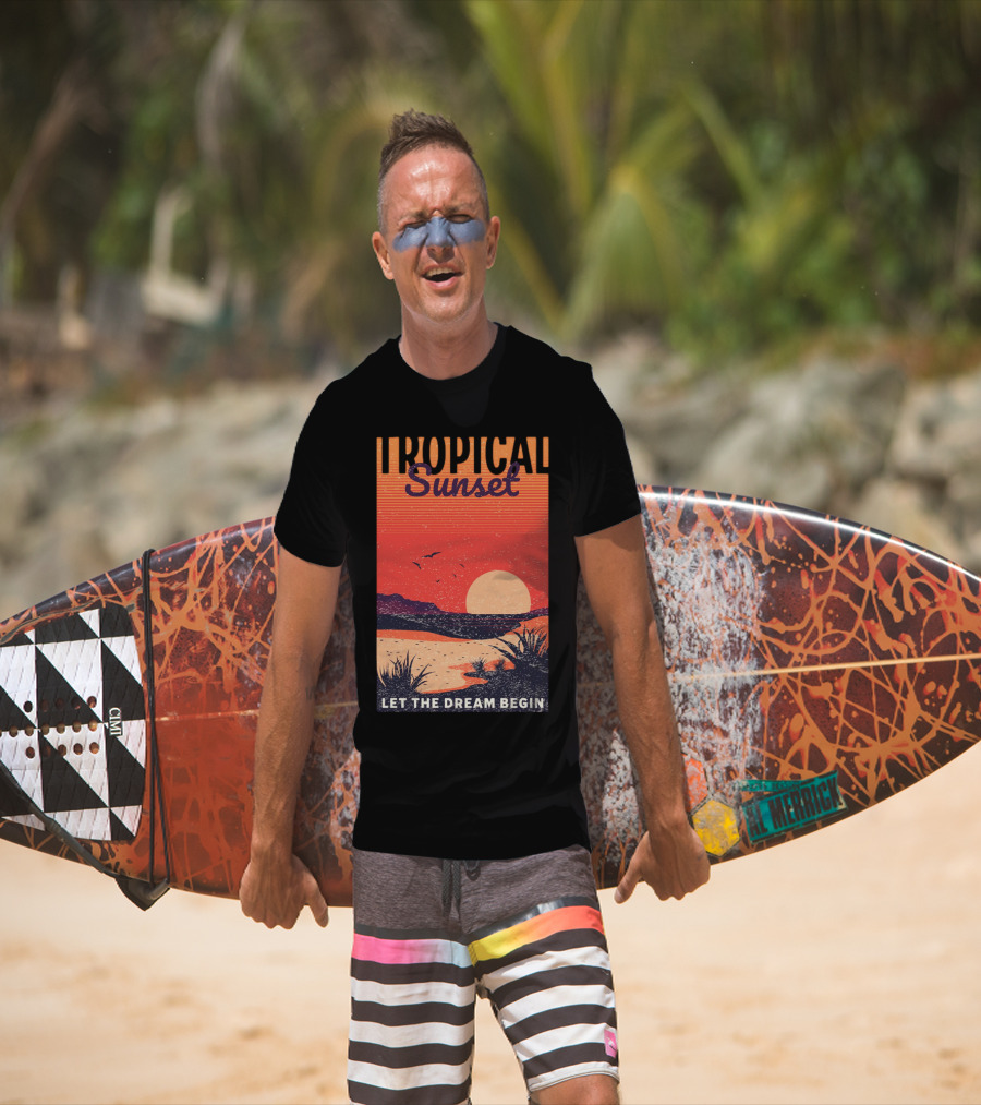Tropical Sunset Let The Dream Begin T-Shirt