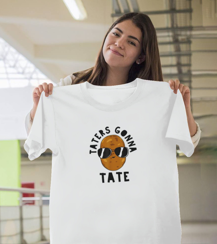 Taters Gonna Tater Potatoes Recipe T-Shirt