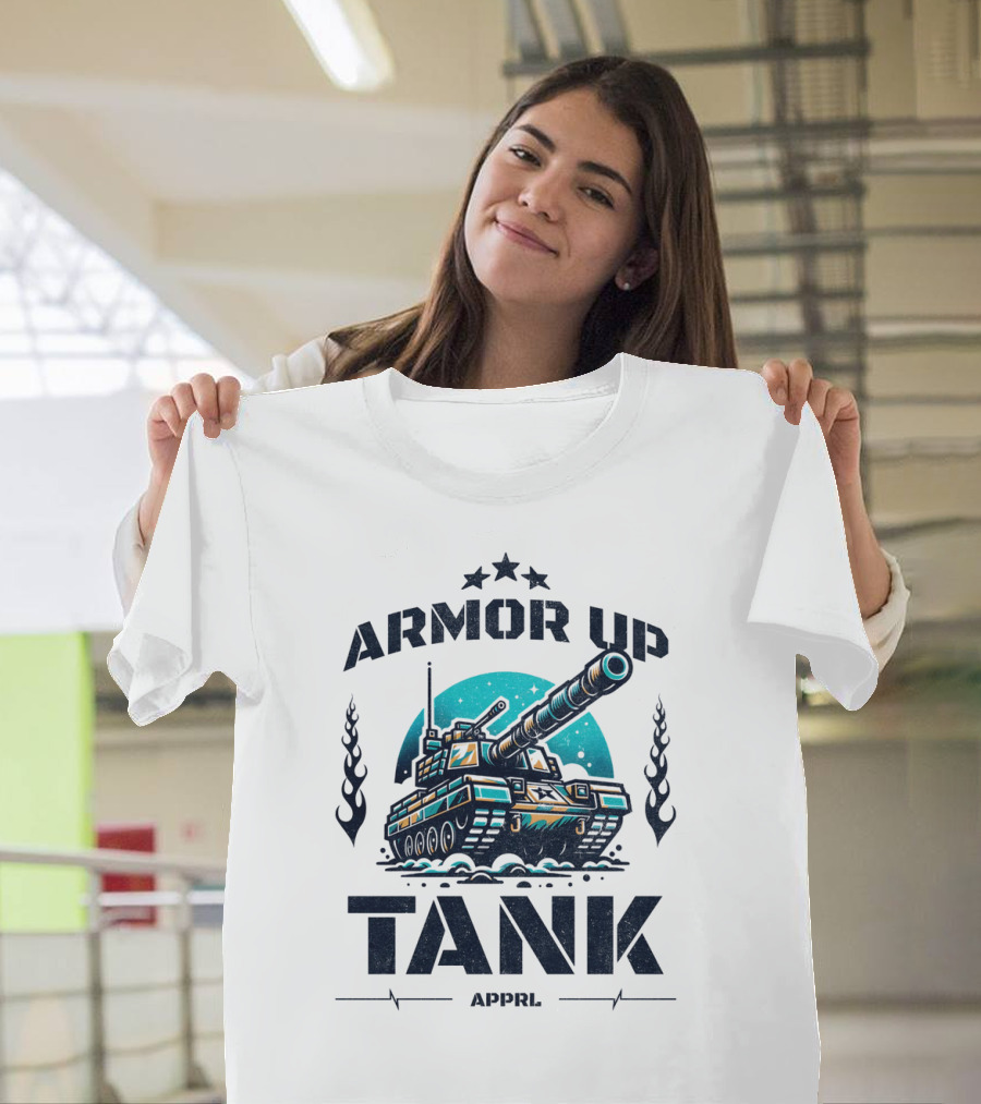 Armor Up Tank APPRL T-Shirt