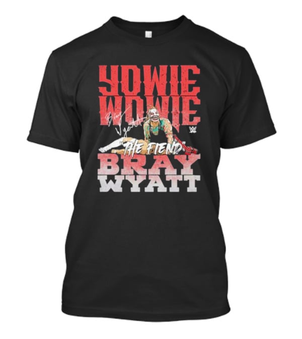Yowie Wowie Bray Wyatt The Fiend WWE Signature 500 Level T-Shirt
