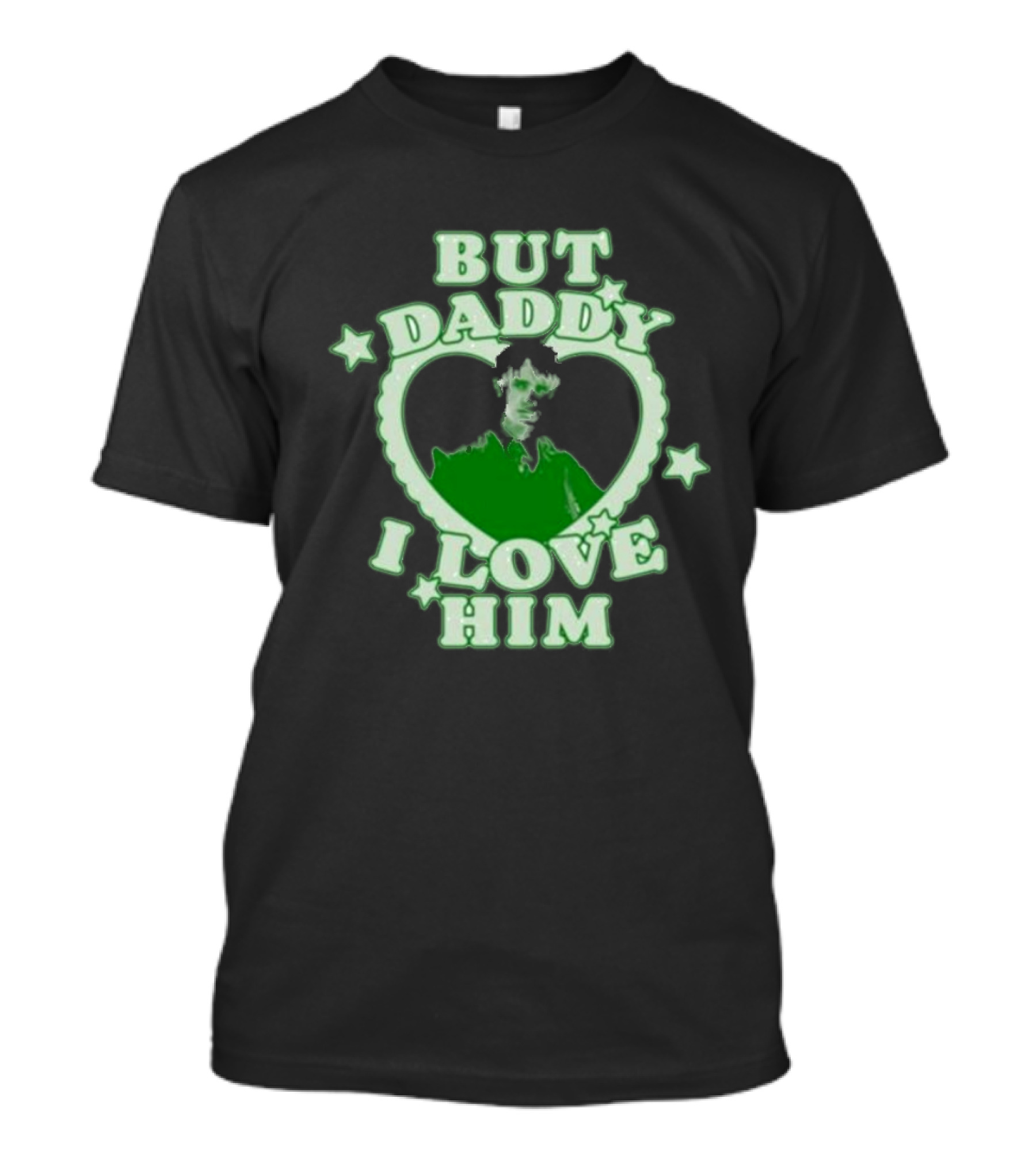 But Daddy I Love Him Draco Malfoy Heart Stars Green Text T-Shirt