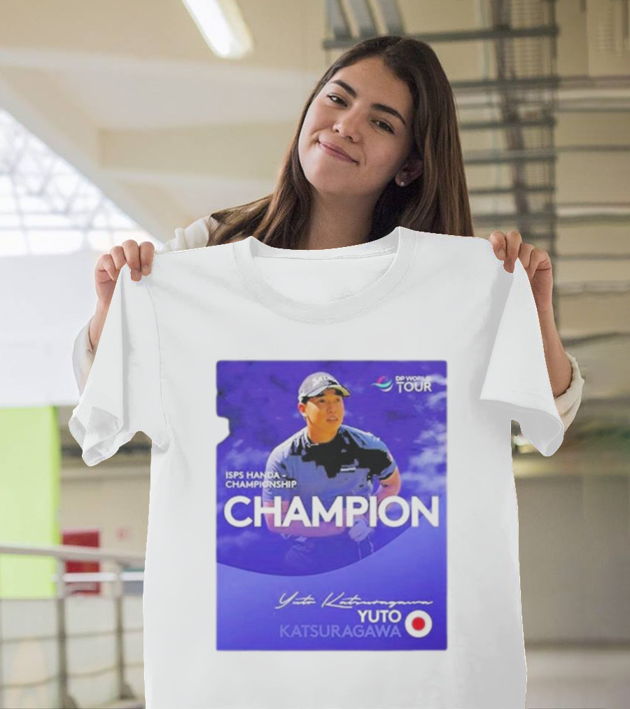 ISPS Handa Championship Champion Yuto Katsuragawa DP World Tour T-Shirt