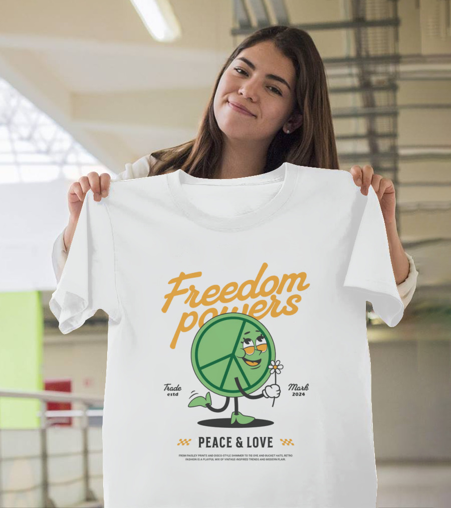Freedom Powers Peace and Love T-Shirt