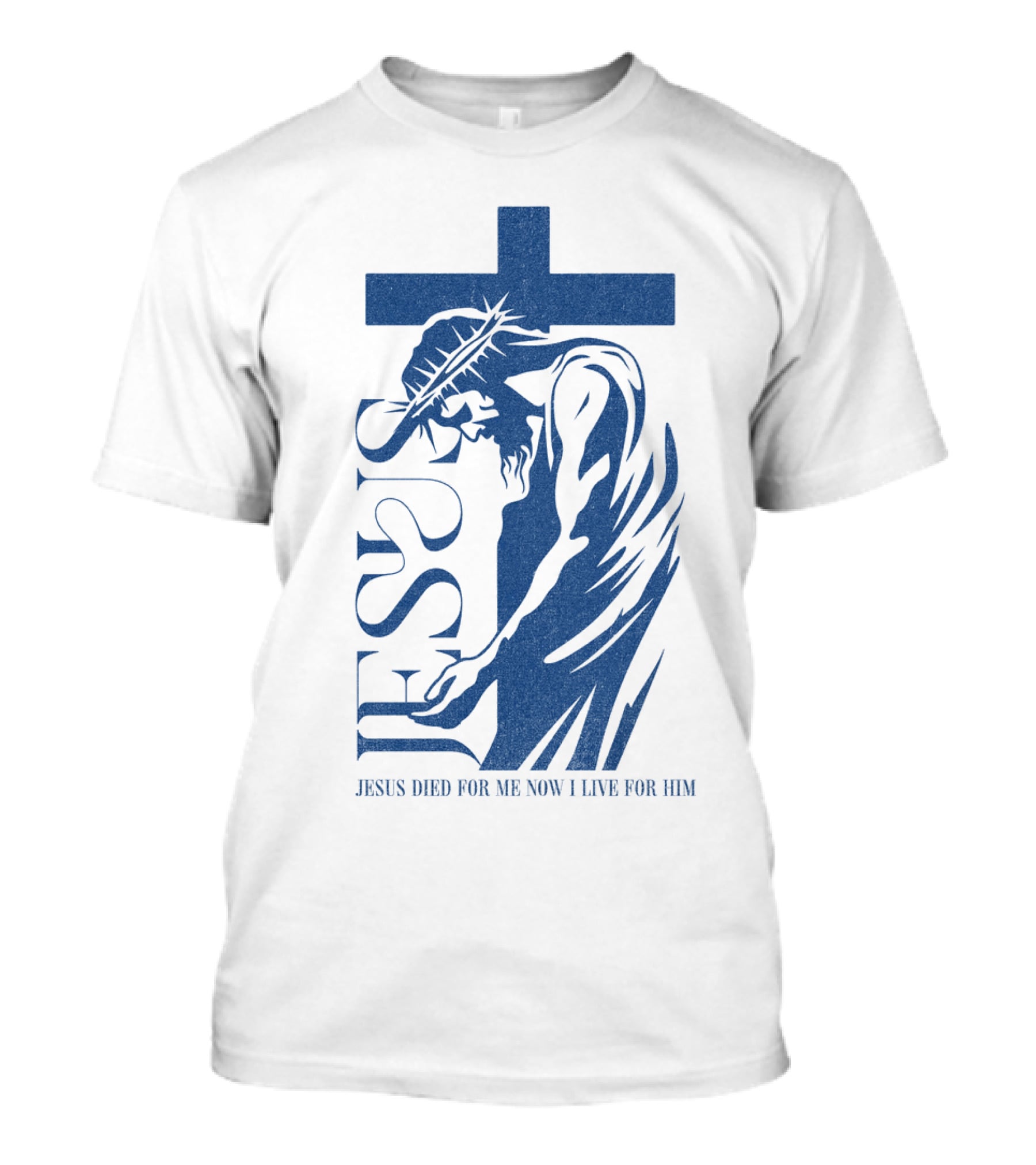 Jesus Died For Me Now I Live For Him Cross T-Shirt
