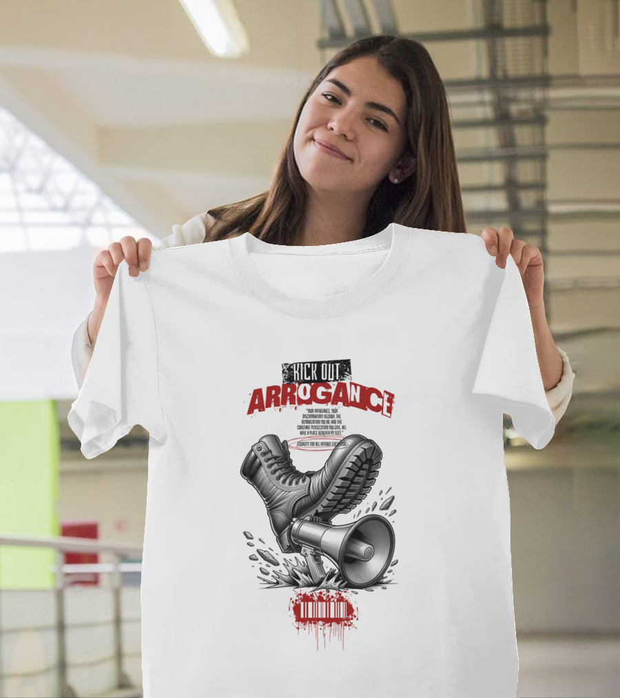 Kick Out Arrogance Combat Boot and Megaphone Dynamic Action T-Shirt