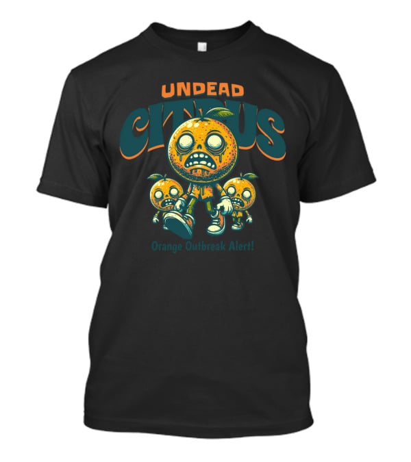 Undead Citrus Orange Outbreak Alert T-Shirt