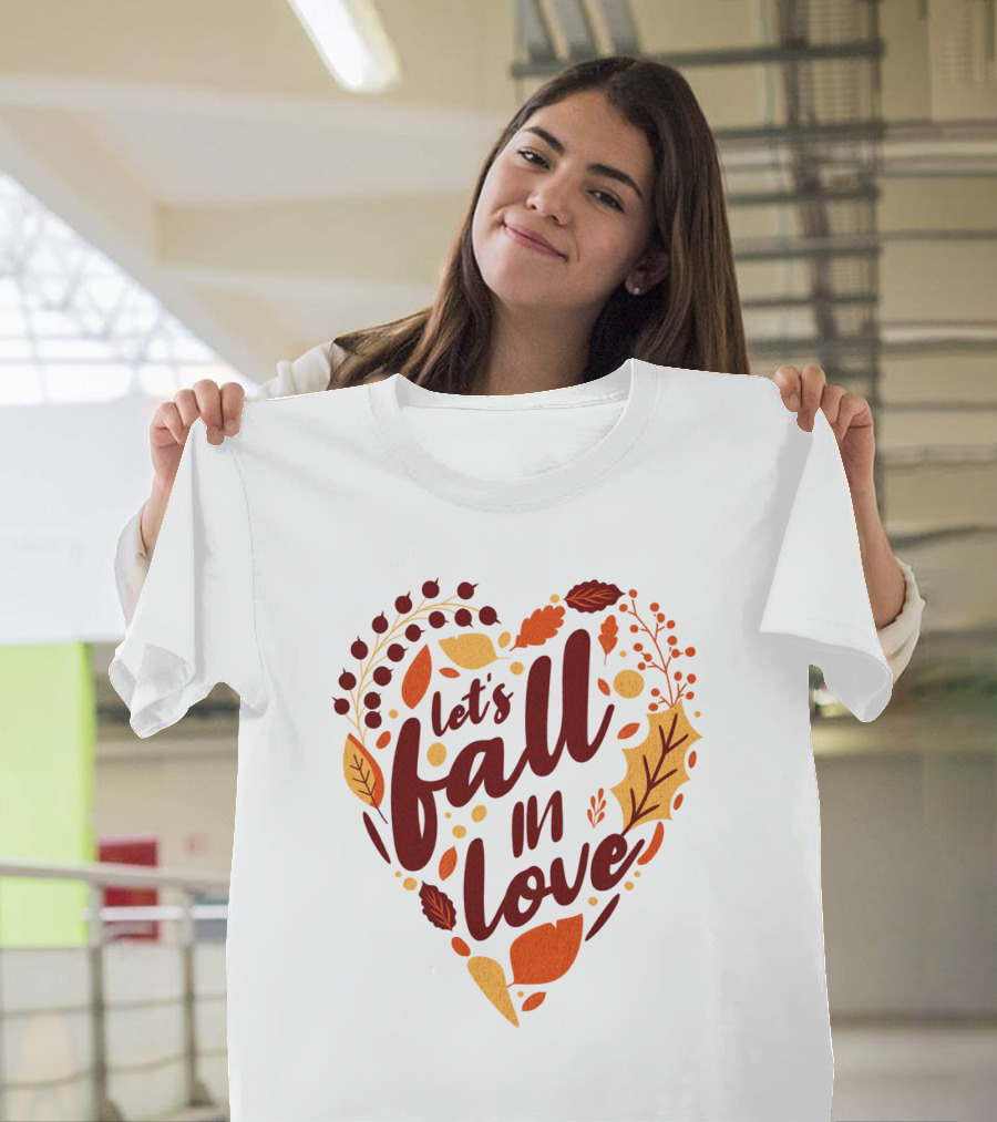 Let's Fall In Love Autumn Heart Leaves And Acorns T-Shirt