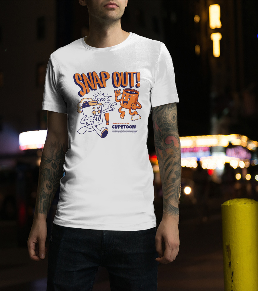 SNAP OUT Introducing Our Cupetoons Joyful Cups Buddies Eyoo T-Shirt