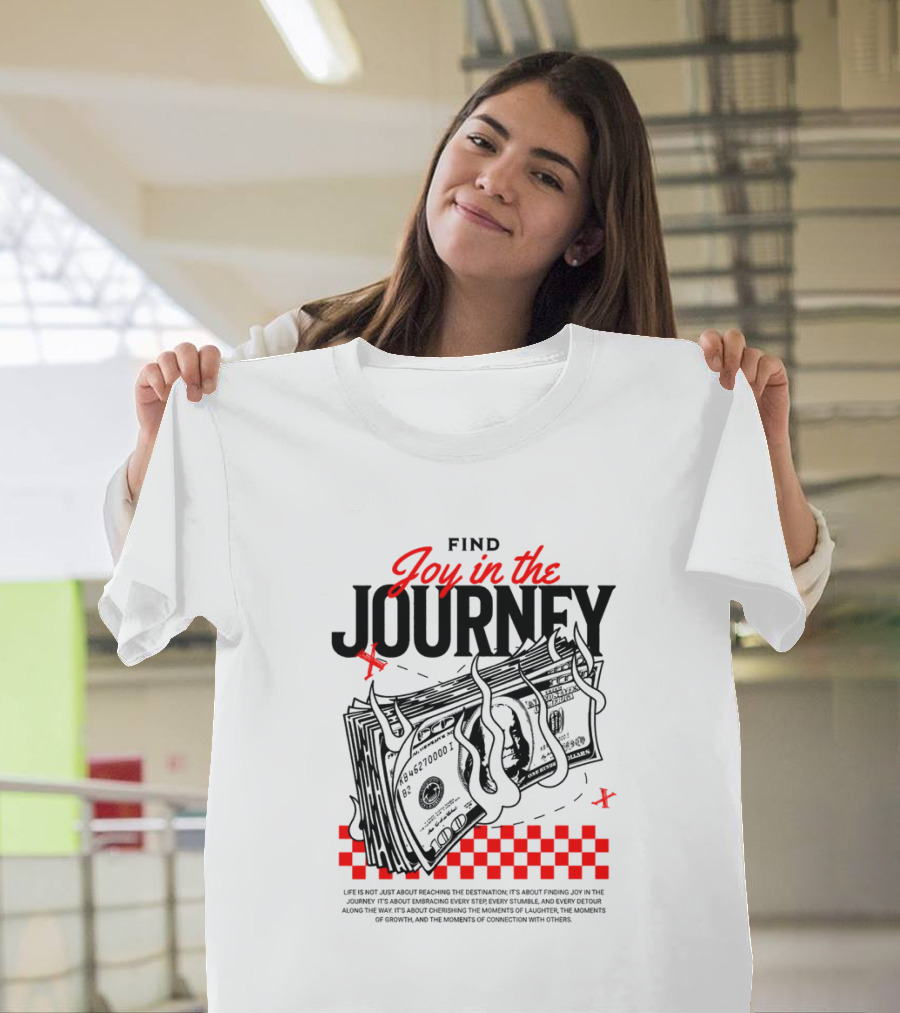 Find Joy in the Journey Dollar Bills Red Checker Elements T-Shirt