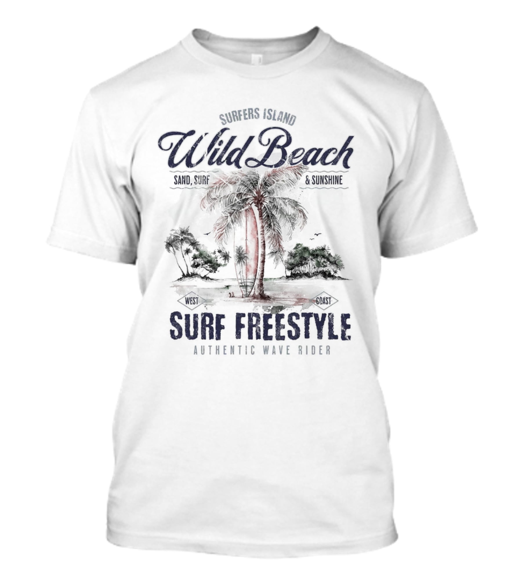 Surfers Island Wild Beach Sand Surf Sunshine Surf Freestyle Authentic Wave Rider T-Shirt