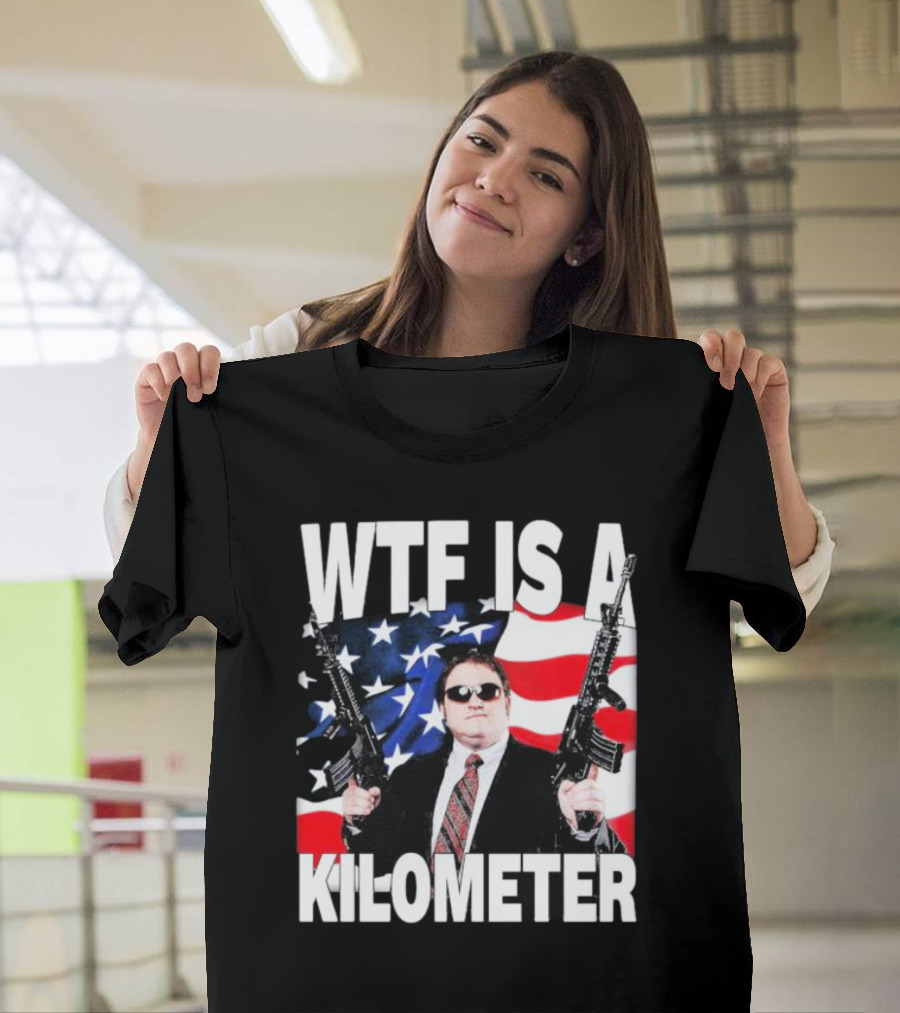 WTF Is a Kilometer American Flag Guns Suit Sunglasses T-Shirt